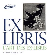 Ex-libris, l'art des ex-libris