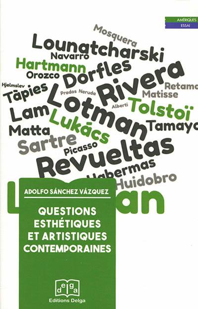 Questions esthétiques et artistiques contemporaines