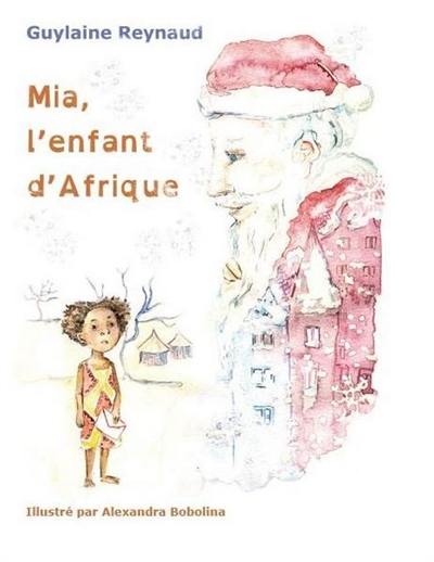 Mia, l'enfant d'Afrique