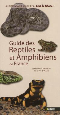 Guide des reptiles et amphibiens de France