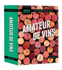 Amateur de vin : 2025