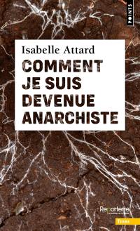 Comment je suis devenue anarchiste