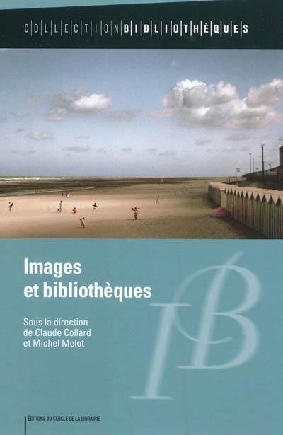 Images et bibliothèques