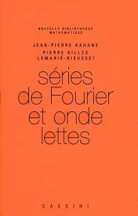 Séries de Fourier et ondelettes