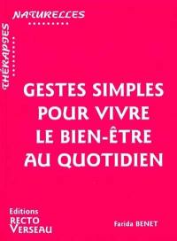 Gestes simples pour vivre le bien-être au quotidien