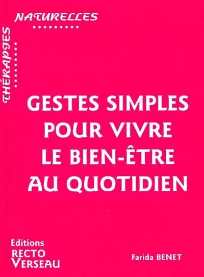 Gestes simples pour vivre le bien-être au quotidien