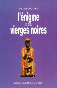 L'énigme des vierges noires