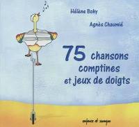 75 chansons, comptines et jeux de doigts