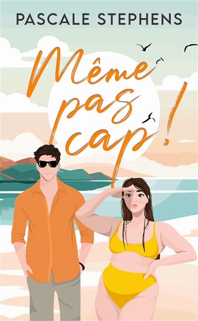 Même pas cap !