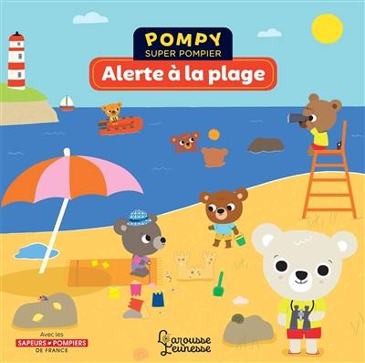 Pompy super pompier. Alerte à la plage