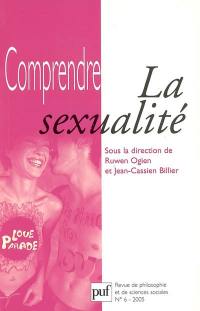 Comprendre, n° 6. La sexualité