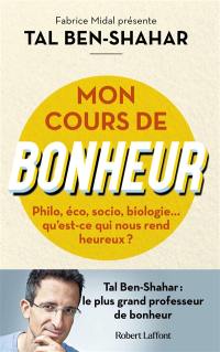 Mon cours de bonheur : introduction