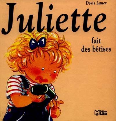 Juliette fait des bêtises