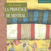 La Provence de Mistral