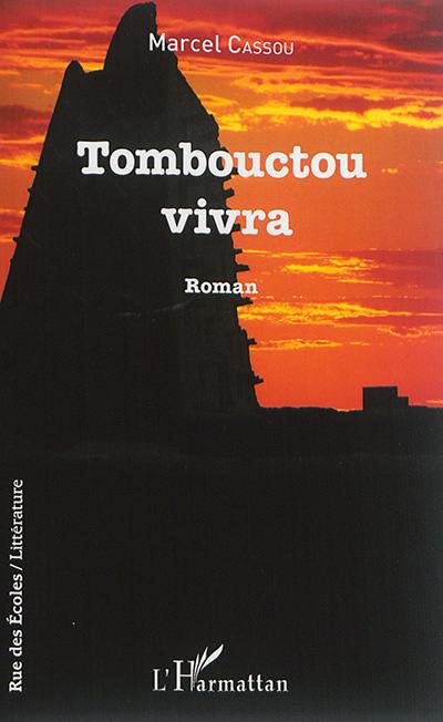 Tombouctou vivra