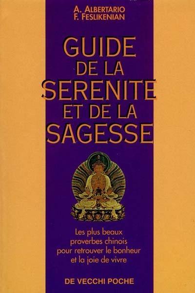 Guide de la sérénité et de la sagesse