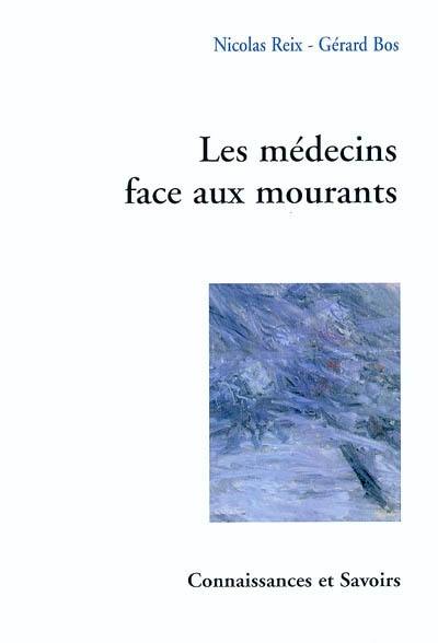 Les médecins face aux mourants