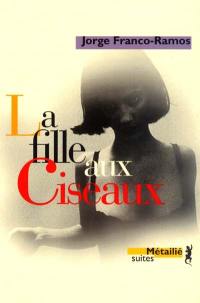 La fille aux ciseaux