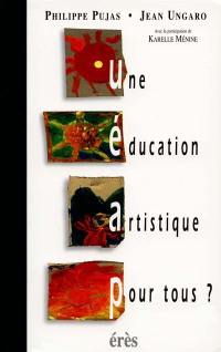 Une éducation artistique pour tous ?