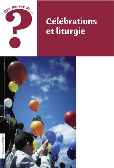 Célébrations et liturgie