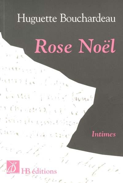 Rose Noël