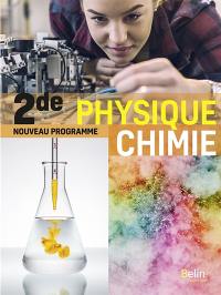 Physique chimie 2de : nouveau programme