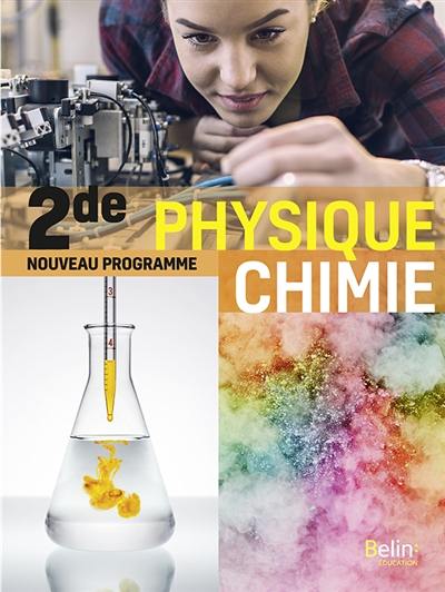 Physique chimie 2de : nouveau programme