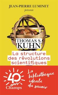 La structure des révolutions scientifiques