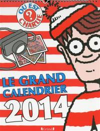 Où est Charlie ? : le grand calendrier 2014