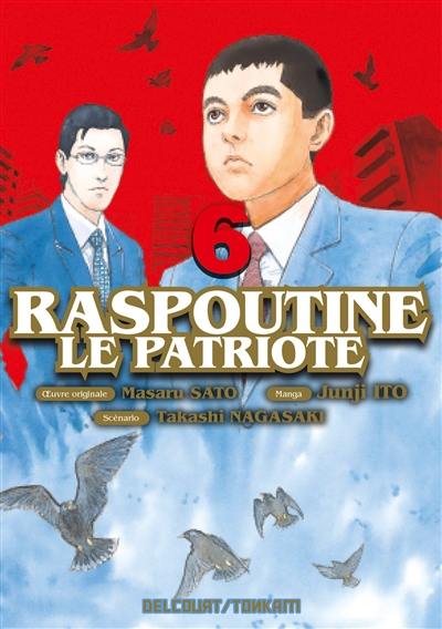 Raspoutine le patriote. Vol. 6