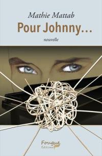 Pour Johnny... : nouvelle