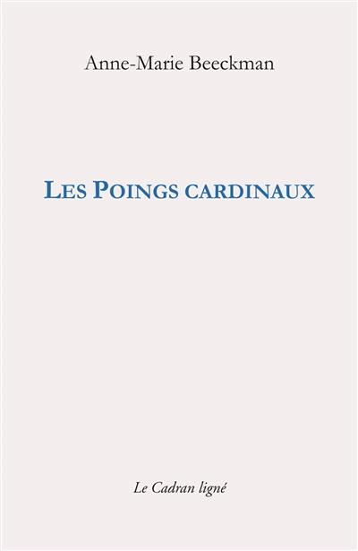 Les poings cardinaux