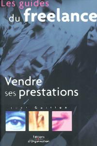 Vendre ses prestations