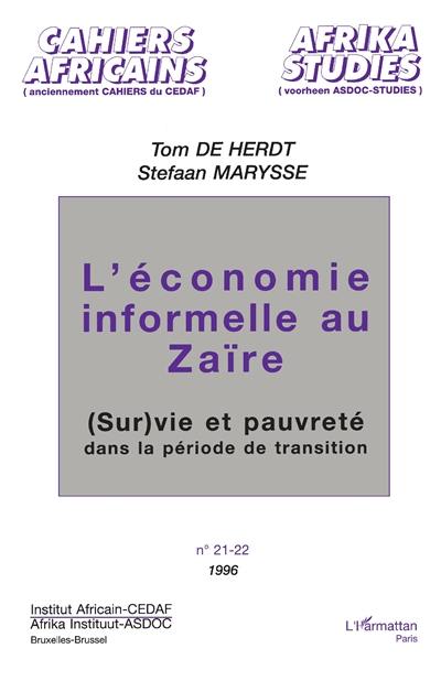 L'économie informelle au Zaïre : (sur)vie et pauvreté dans la période de transition