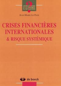 Crises financières internationales & risque systémique