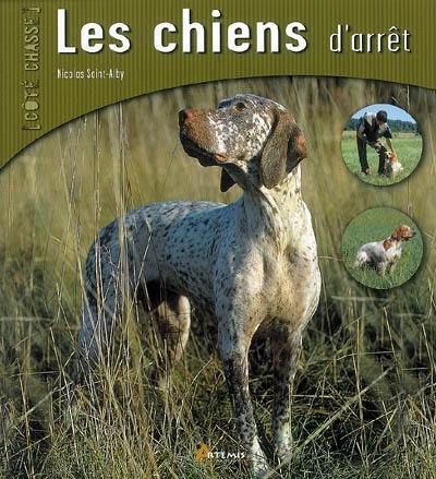 Les chiens d'arrêt