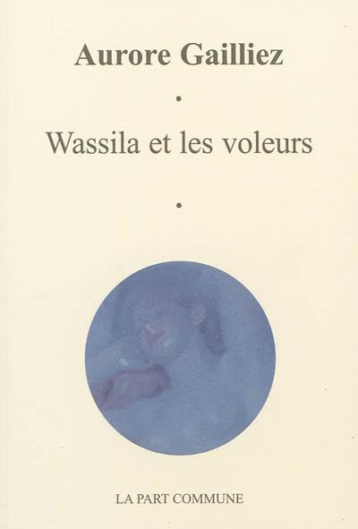 Wassila et les voleurs