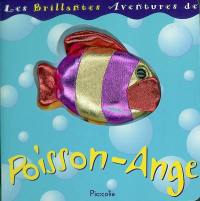 Les brillantes aventures de Poisson-Ange