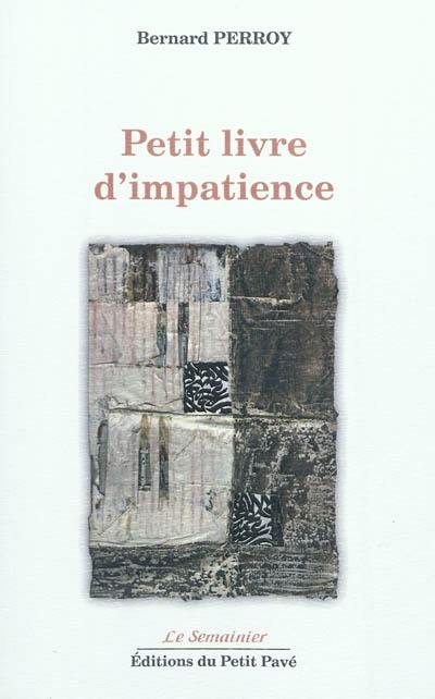 Petit livre d'impatience