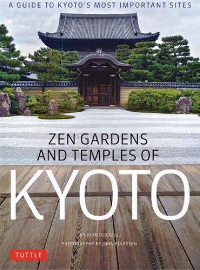 Zen Gardens and Temples of Kyoto