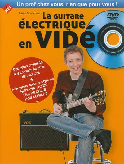 La guitare électrique en vidéo