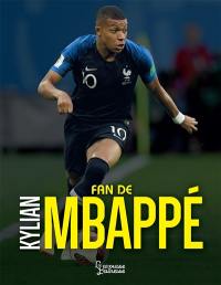 Fan de Kylian Mbappé