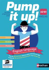 Pump it up ! : anglais 2de B1 : nouveau programme 2019