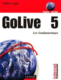 GoLive 5 : les fondamentaux