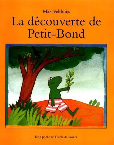 La découverte de Petit-Bond