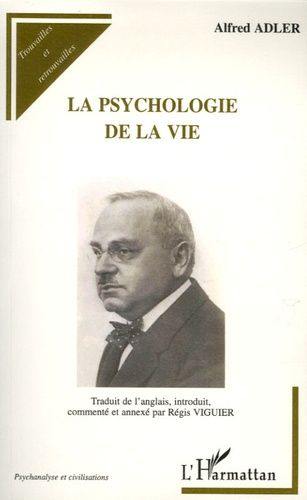 La psychologie de la vie