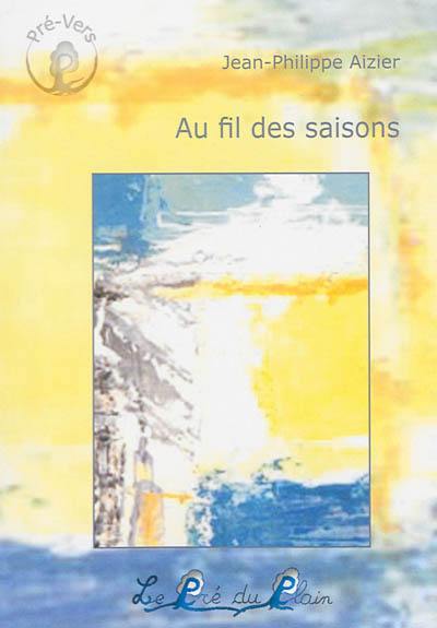 Au fil des saisons