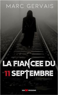 La fiancée du 11 septembre