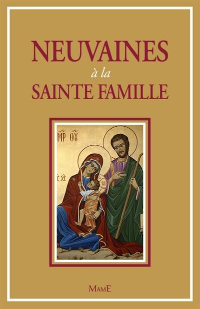 Neuvaines à la Sainte Famille