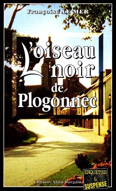 L'oiseau noir de Plogonnec